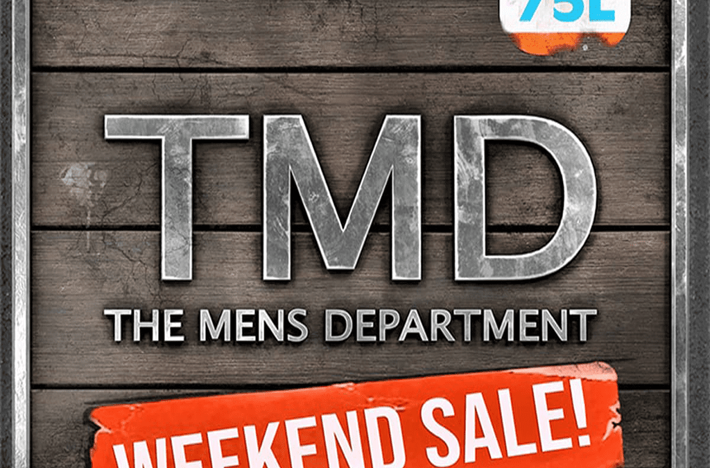 TMD – Weekend Sale