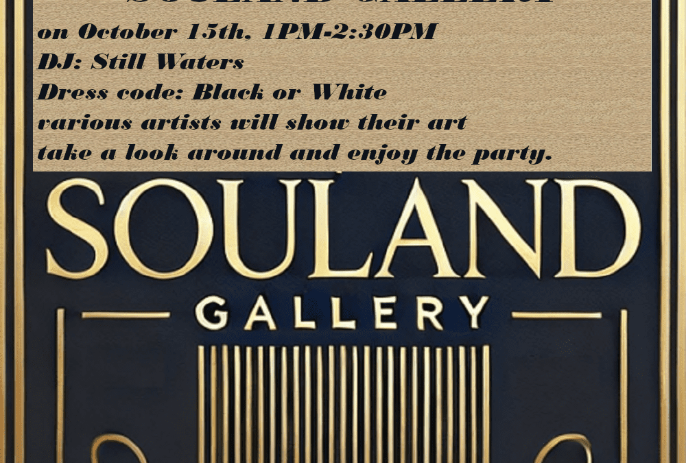 Discover New Horizons at the Souland Gallery Opening Party!