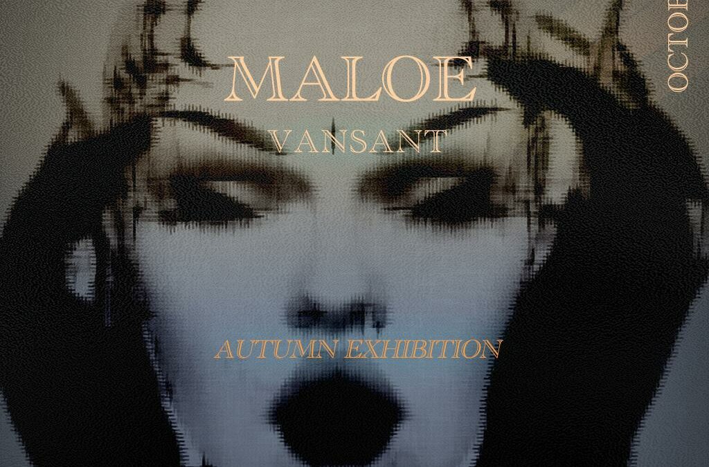 The Artistic Journey of Maloe Vansant: Autumn Exhibition at Dixmix Gallery Lounge